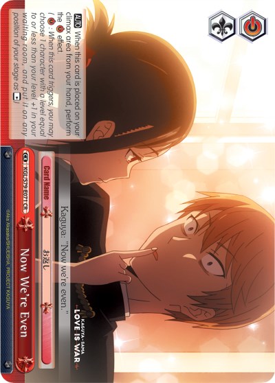 Now We're Even (KGL/S79-E071 CR) [Kaguya-sama: Love is War] | Cracking-Singles