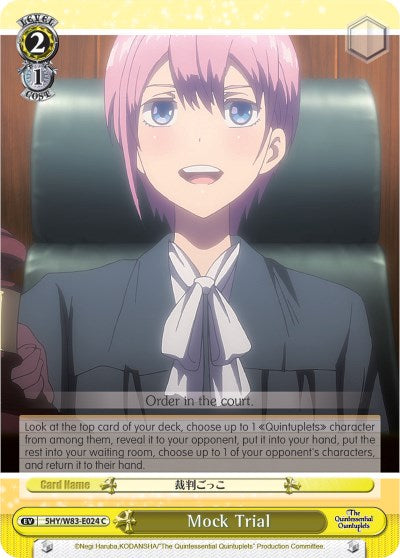 Mock Trial (5HY/W83-E024 C) [The Quintessential Quintuplets] | Cracking-Singles
