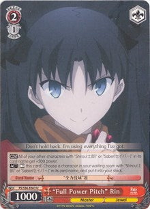 "Full Power Pitch" Rin (FS/S36-E063 U) [Fate/Stay Night [Unlimited Blade Works] Vol. II] | Cracking-Singles