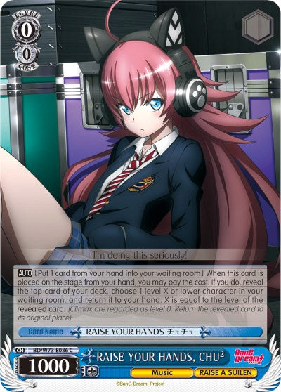 RAISE YOUR HANDS, CHU2 (BD/W73-E086 C) [BanG Dream! Vol.2] | Cracking-Singles