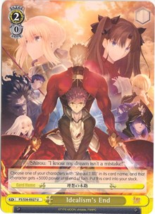 Idealism's End (FS/S36-E027 U) [Fate/Stay Night [Unlimited Blade Works] Vol. II] | Cracking-Singles