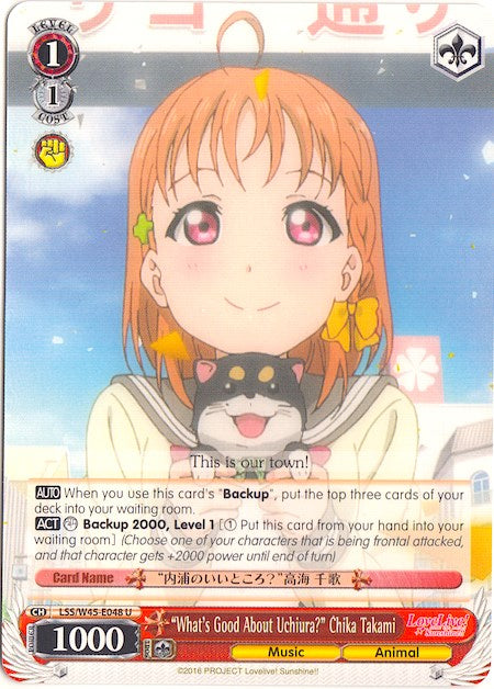 "What's Good About Uchiura" Chika Takami (LSS/W45-E048 U) [Love Live! Sunshine!!] | Cracking-Singles