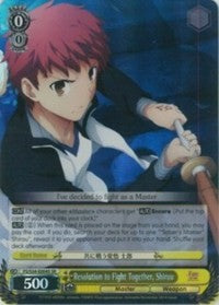 Resolution to Fight Together, Shirou (FS/S34-E004S SR) [Fate/Stay Night [Unlimited Blade Works]] | Cracking-Singles