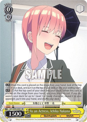 As an Actress, Ichika Nakano (5HY/W90-E001 RR) [The Quintessential Quintuplets 2] | Cracking-Singles