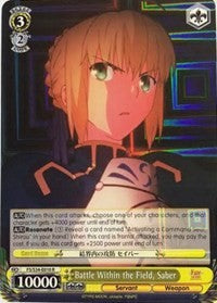 Battle Within the Field, Saber (FS/S34-E010 R) [Fate/Stay Night [Unlimited Blade Works]] | Cracking-Singles