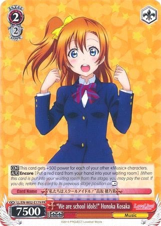 "We are school idols!" Honoka Kosaka (LL/EN-W02-E179 PR) (Promo) [Love Live! DX Vol.2] | Cracking-Singles