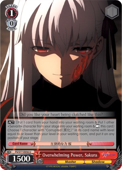 Overwhelming Power, Sakura (FS/S77-E056 U) [Fate/Stay Night [Heaven's Feel] Vol.2] | Cracking-Singles