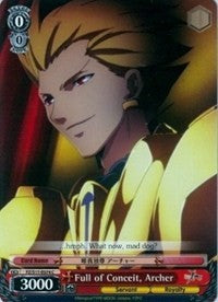 Full of Conceit, Archer (FZ/S17-E074 C) [Fate/Zero] | Cracking-Singles