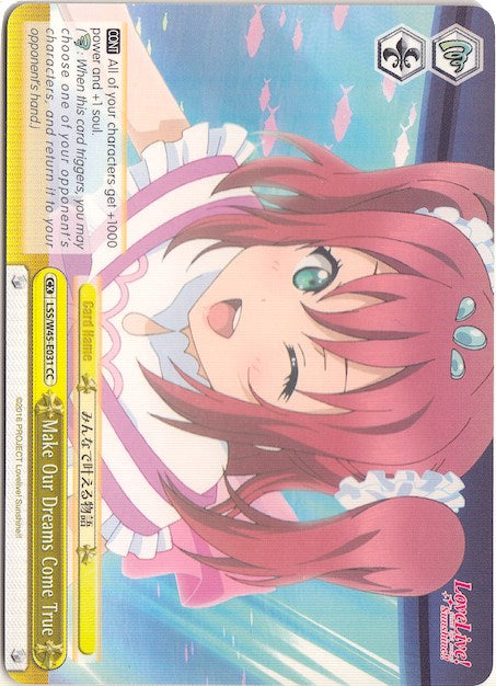 Make Our Dreams Come True (LSS/W45-E031 CC) [Love Live! Sunshine!!] | Cracking-Singles