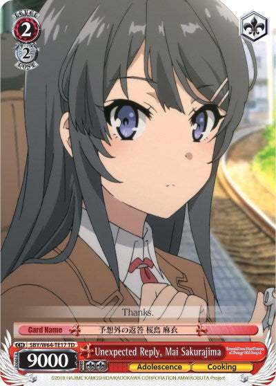 Unexpected Reply, Mai Sakurajima (SBY/W64-TE17 TD) [Rascal Does Not Dream of Bunny Girl Senpai] | Cracking-Singles