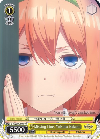 Missing Line, Yotsuba Nakano (5HY/W83-TE58 TD) [The Quintessential Quintuplets] | Cracking-Singles