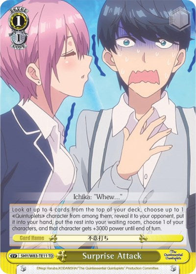Surprise Attack (5HY/W83-TE11 TD) [The Quintessential Quintuplets] | Cracking-Singles