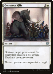 Generous Gift [Phyrexia: All Will Be One Commander] | Cracking-Singles