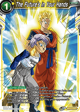 The Future's in Your Hands (Common) (BT13-118) [Supreme Rivalry] | Cracking-Singles
