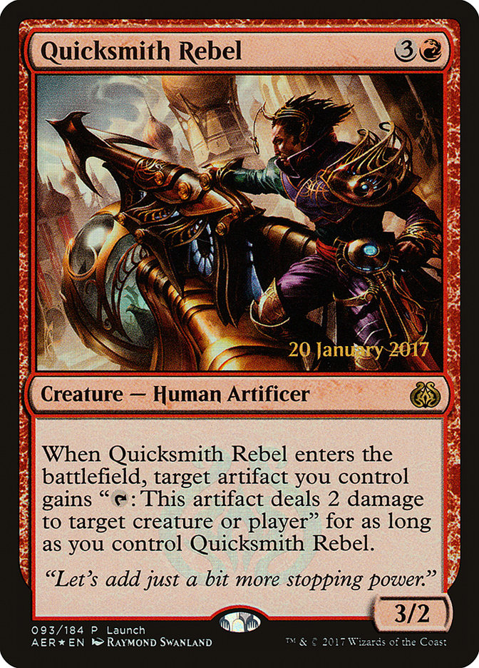 Quicksmith Rebel (Launch) [Aether Revolt Promos] | Cracking-Singles