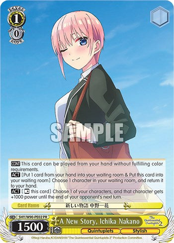 A New Story, Ichika Nakano (5HY/W90-PE02 PR) [The Quintessential Quintuplets 2] | Cracking-Singles
