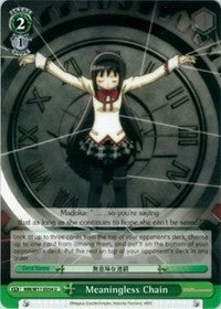 Meaningless Chain (MM/W17-E054 U) [Puella Magi Madoka Magica] | Cracking-Singles