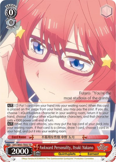 Awkward Personality, Itsuki Nakano (5HY/W83-TE82 TD) [The Quintessential Quintuplets] | Cracking-Singles