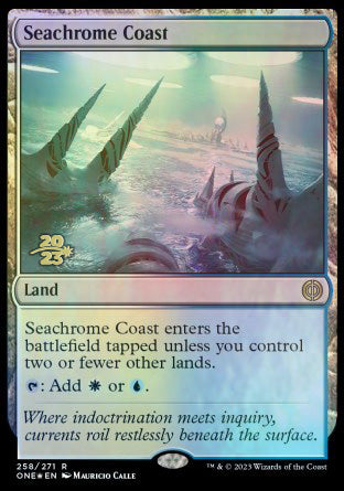 Seachrome Coast [Phyrexia: All Will Be One Prerelease Promos] | Cracking-Singles
