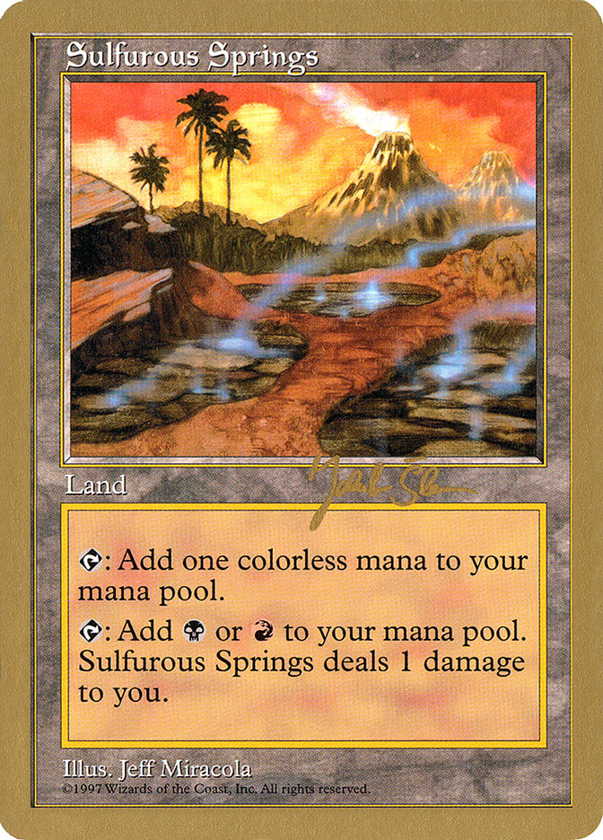 Sulfurous Springs (Jakub Slemr) [World Championship Decks 1997] | Cracking-Singles