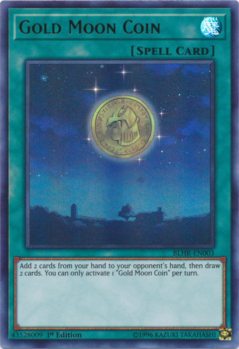 Gold Moon Coin [BLHR-EN003] Ultra Rare | Cracking-Singles