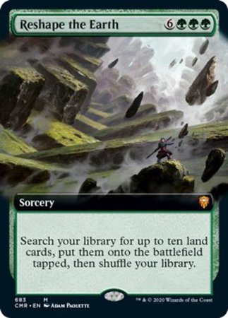 Reshape the Earth (Extended Art) [Commander Legends] | Cracking-Singles