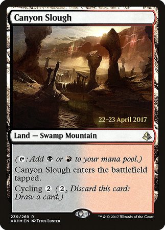 Canyon Slough [Amonkhet Prerelease Promos] | Cracking-Singles
