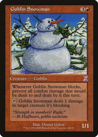 Goblin Snowman [Time Spiral Timeshifted] | Cracking-Singles