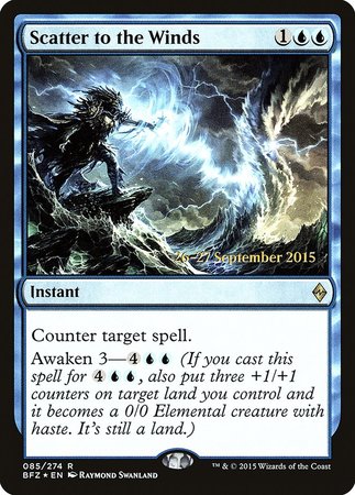 Scatter to the Winds [Battle for Zendikar Prerelease Promos] | Cracking-Singles