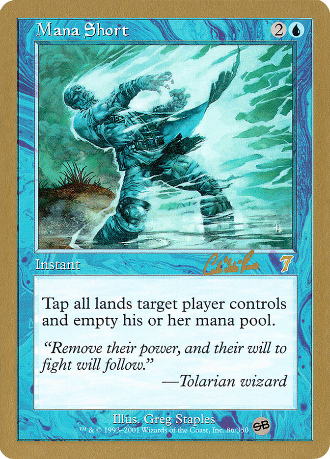 Mana Short (Carlos Romao) (SB) [World Championship Decks 2002] | Cracking-Singles