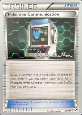 Pokemon Communication (99/114) (The Truth - Ross Cawthon) [World Championships 2011] | Cracking-Singles