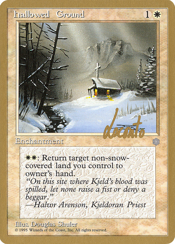 Hallowed Ground (Michael Loconto) [Pro Tour Collector Set] | Cracking-Singles