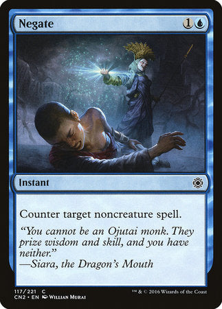 Negate [Conspiracy: Take the Crown] | Cracking-Singles