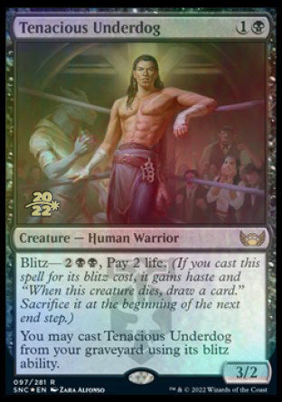 Tenacious Underdog [Streets of New Capenna Prerelease Promos] | Cracking-Singles