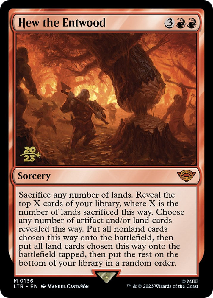 Hew the Entwood [The Lord of the Rings: Tales of Middle-Earth Prerelease Promos] | Cracking-Singles
