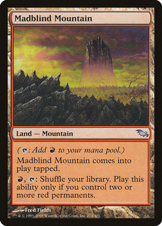 Madblind Mountain [Shadowmoor] | Cracking-Singles