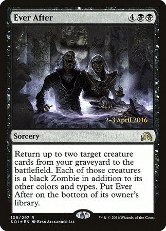 Ever After [Shadows over Innistrad Promos] | Cracking-Singles