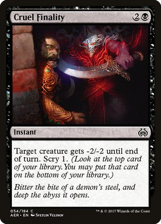 Cruel Finality [Aether Revolt] | Cracking-Singles
