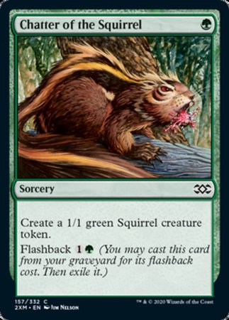 Chatter of the Squirrel [Double Masters] | Cracking-Singles