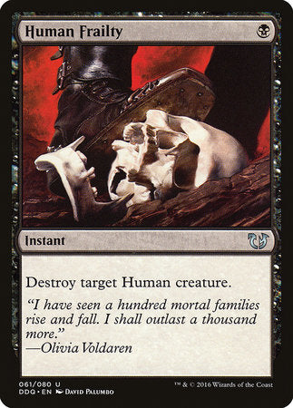 Human Frailty [Duel Decks: Blessed vs. Cursed] | Cracking-Singles