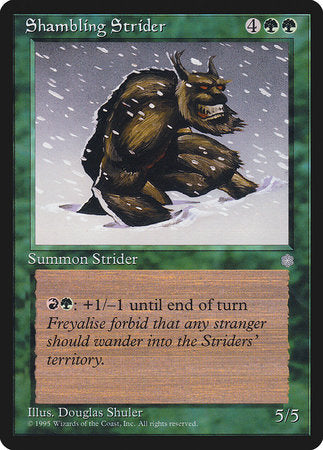 Shambling Strider [Ice Age] | Cracking-Singles