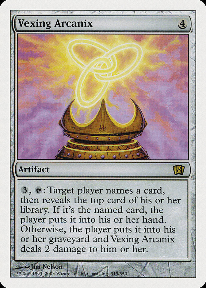 Vexing Arcanix [Eighth Edition] | Cracking-Singles
