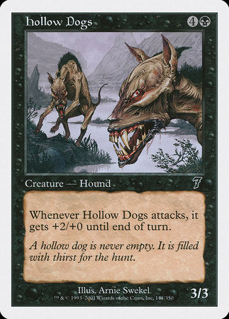 Hollow Dogs [Seventh Edition] | Cracking-Singles