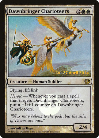 Dawnbringer Charioteers [Journey into Nyx Promos] | Cracking-Singles