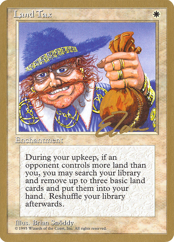 Land Tax (Eric Tam) [Pro Tour Collector Set] | Cracking-Singles