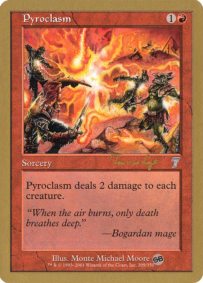 Pyroclasm (Tom van de Logt) (SB) [World Championship Decks 2001] | Cracking-Singles