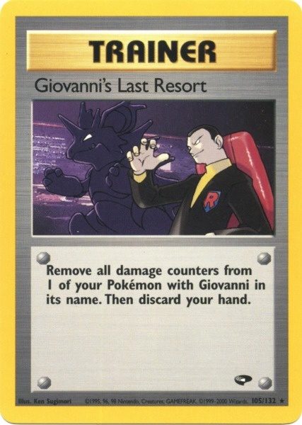 Giovanni's Last Resort (105/132) [Gym Challenge Unlimited] | Cracking-Singles