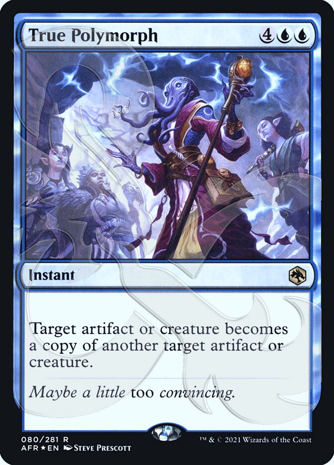 True Polymorph (Ampersand Promo) [Dungeons & Dragons: Adventures in the Forgotten Realms Promos] | Cracking-Singles