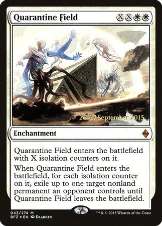 Quarantine Field [Battle for Zendikar Prerelease Promos] | Cracking-Singles
