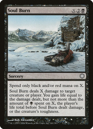 Soul Burn [Coldsnap Theme Decks] | Cracking-Singles